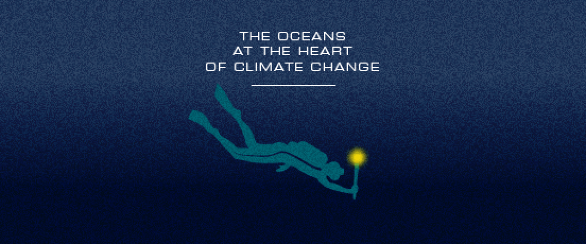 The oceans at the heart of climate change